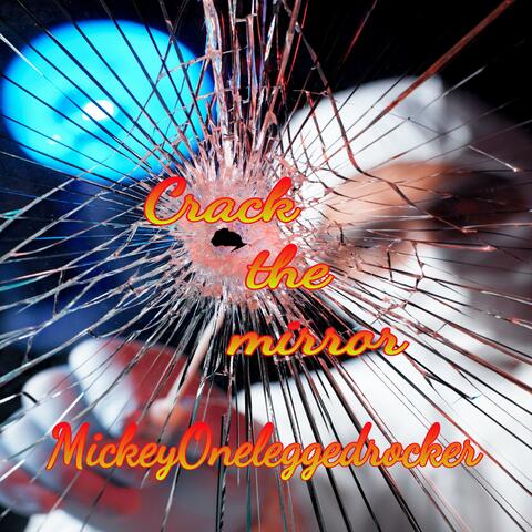 Crack the mirror