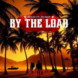 By The Load (feat. Pharoe Spazz)