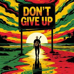 Don't Give Up (Radio Edit)