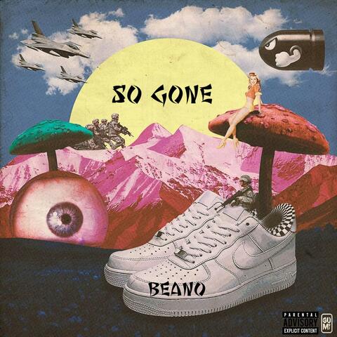 So gone