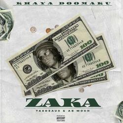 Zaka (feat. Taedeaux & AB Moch)