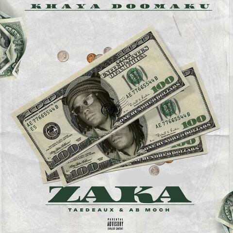 Zaka (feat. Taedeaux & AB Moch)
