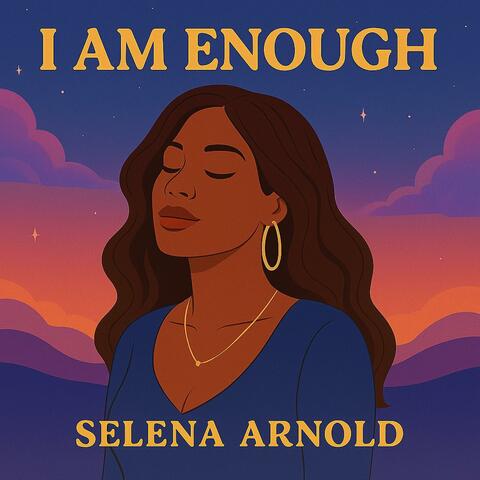 I AM ENOUGH