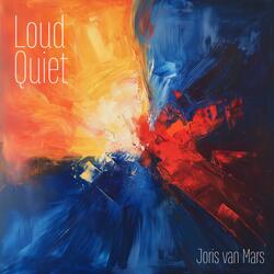 Loud Quiet