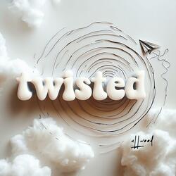 Twisted