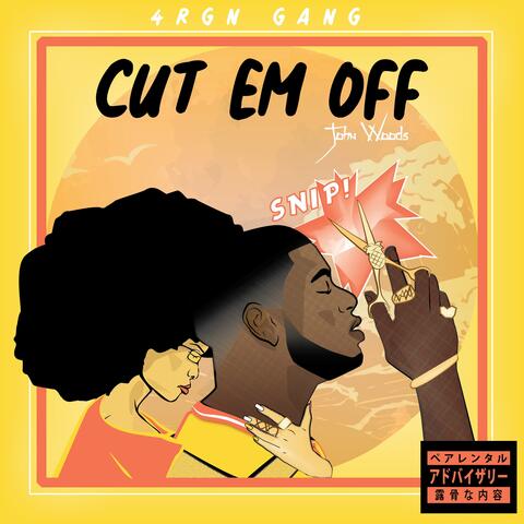 Cut Em Off