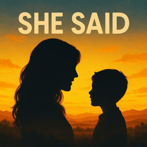 She Said