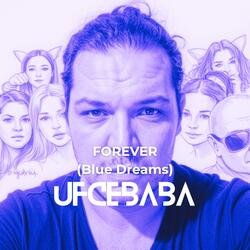 Forever (Blue Dreams)