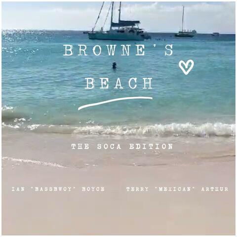 Browne's Beach (feat. Terry "Mexican" Arthur) [Soca Version]