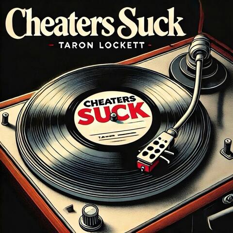 Cheaters Suck