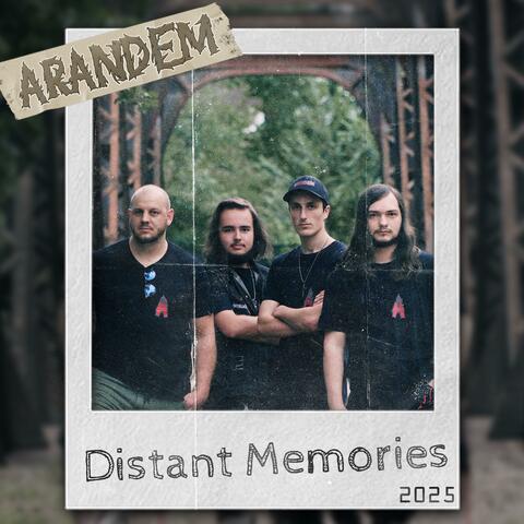 Distant Memories