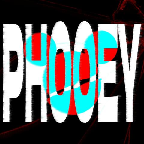 Phooey