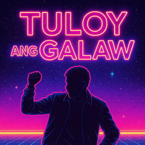 Tuloy Ang Galaw