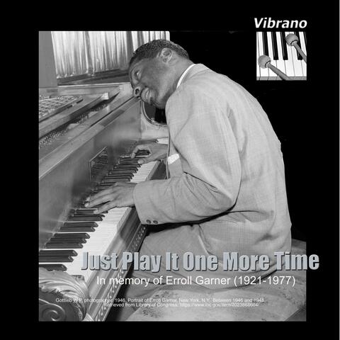 Just Play It One More Time