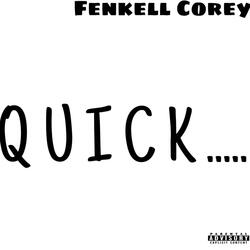 Quick