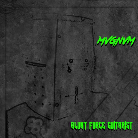Blunt Force Guitarist