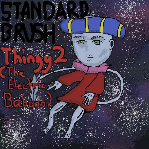 Thingy Two (The Electric Baboon)