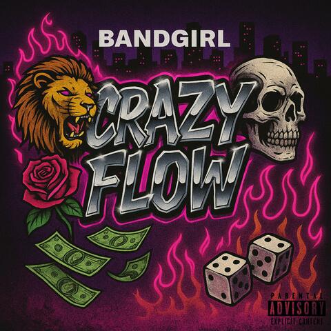 CRAZY FLOW