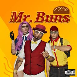 Mr. Buns (feat. Cau Mau)