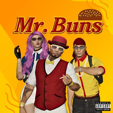 Mr. Buns (feat. Cau Mau)