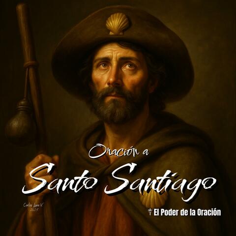 Oración a Santo Santiago