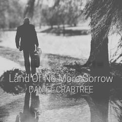 Land Of No More Sorrow