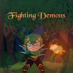 Fighting Demons
