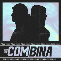 Por eso Combina (feat. Ib1s)