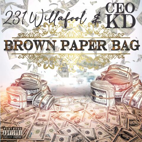 Brown Paper Bag (feat. Ceo KD)