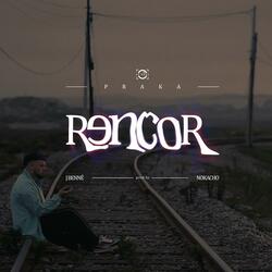 Rencor (feat. J Benné)