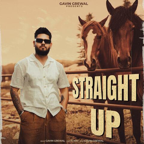 Straight Up (feat. GK Guri)