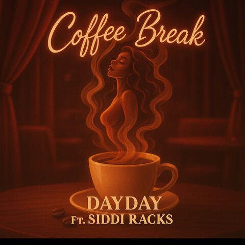 Coffee break (feat. Siddi racks)