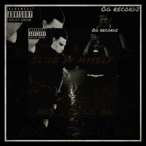 Slide By Myself (feat. ND3)