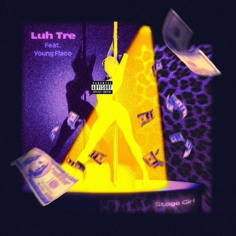 Stage Girl (feat. YoungFlaco) [FEAT. YoungFlaco]