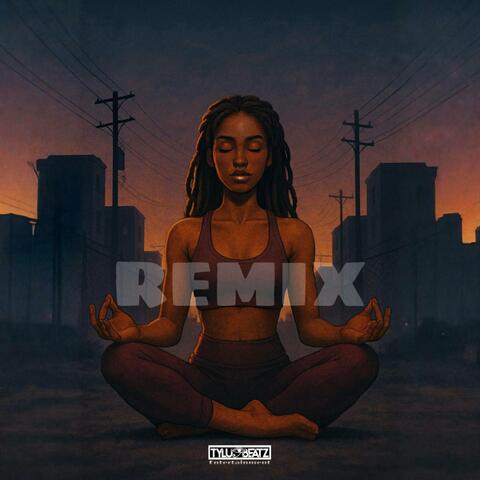 Yoga in the Trap (Remix)