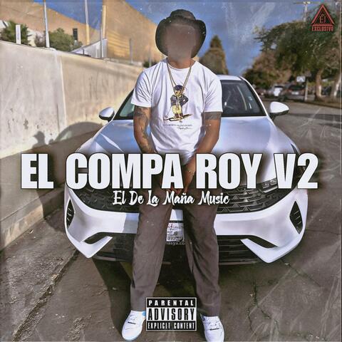 El Compa Roy, Vol. 2