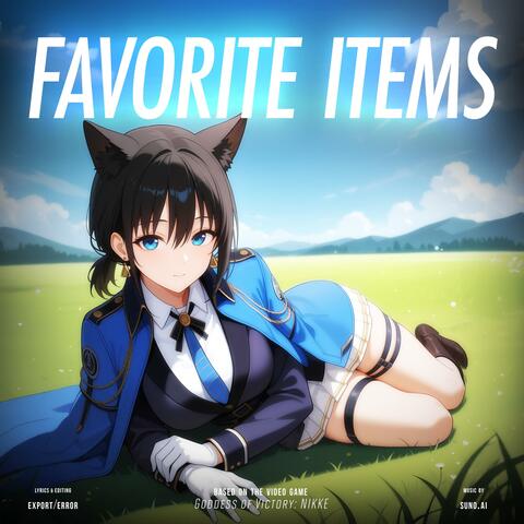 FAVORITE ITEMS