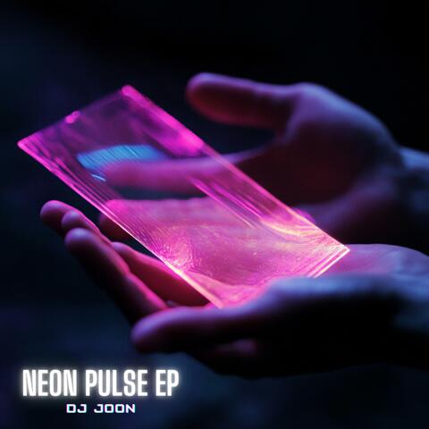 Neon Pulse EP