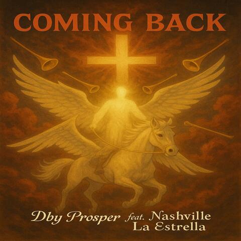 Coming back (feat. Nashville La Estrella)