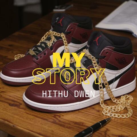MY STORY