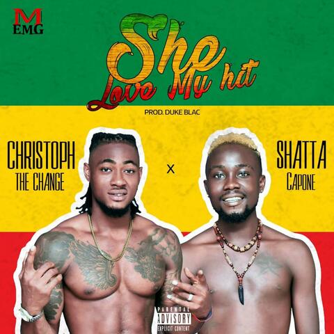 She Love My Hit (feat. Shatta Capone)