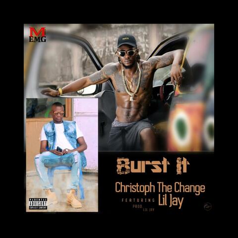Burst It (feat. Lil Jay)