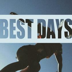 Best Days