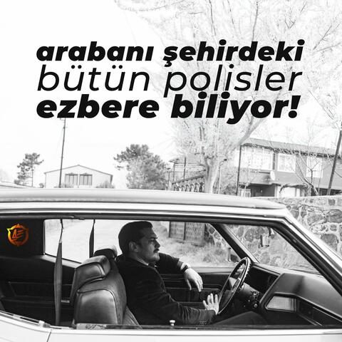 Arabanı Şehirdeki Bütün Polisler Ezbere Biliyor (feat. Zero Beats, Beathers & Cazorla 25)