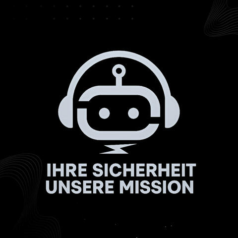 Ihre Sicherheit. Unsere Mission