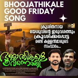 BHOOJATHIKALE GOOD FRIDAY MALAYALAM SONG ROY PUTHUR (feat. KESTER)