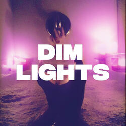 Dim Lights