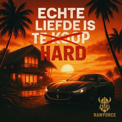 Echte liefde is hard.