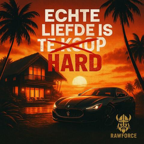 Echte liefde is hard.