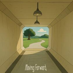 Moving Forward